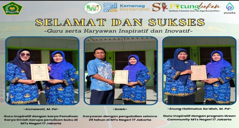Pahlawan Tanpa Tanda Jasa di MTsN 17 Jakarta!