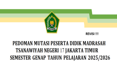 Pengumuman : PPDB Mutasi Masuk MTs Negeri 17 Jakarta Tahun Ajaran 2025/2026 (Revisi)